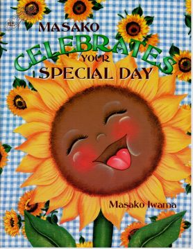 Celebrate Your Special Day - Masako Iwama - OOP